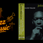 JOHN COLTRANE | BLUE TRAIN